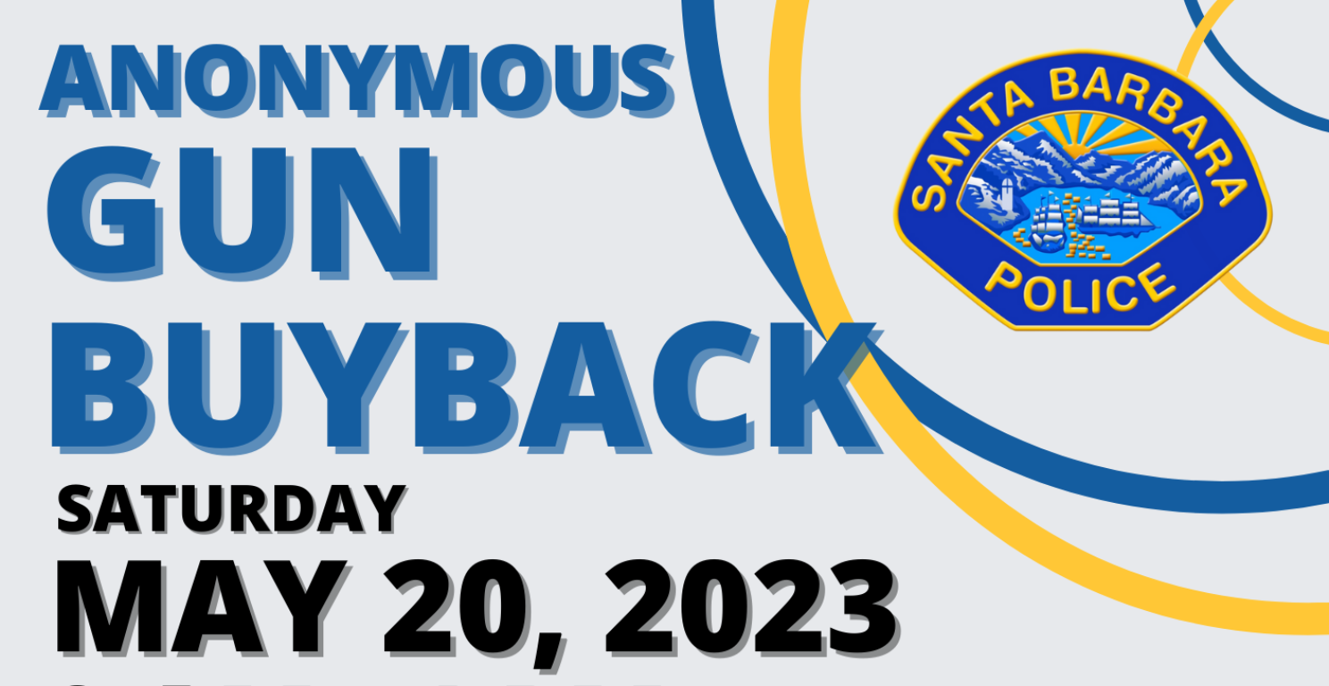 2023 SBPD Gun Buyback City of Santa Barbara